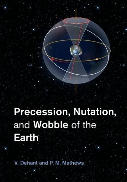 Produktbild: Precession, Nutation and Wobble of the Earth
