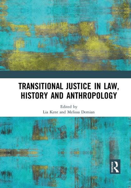 Produktbild: Transitional Justice in Law, History and Anthropology