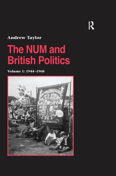 Produktbild: The NUM and British Politics
