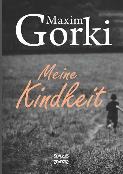 Produktbild: Gorki, M: Meine Kindheit