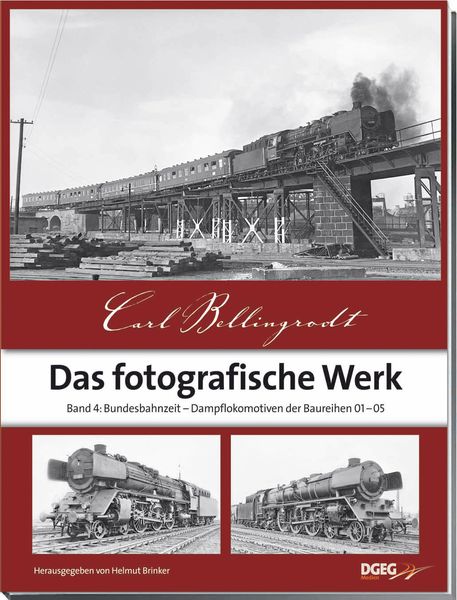Das fotografische Werk, Band 4, Gebundene Ausgabe von Carl Bellingrodt, Dgeg Medien, 978-3-937189-78-9
