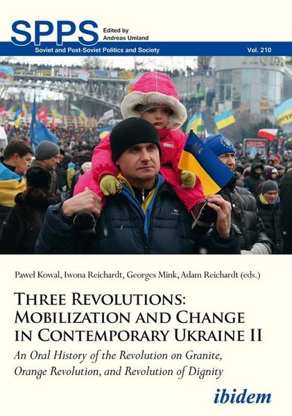 Produktbild: Three Revolutions: Mobilization and Change in Contemporary Ukraine II