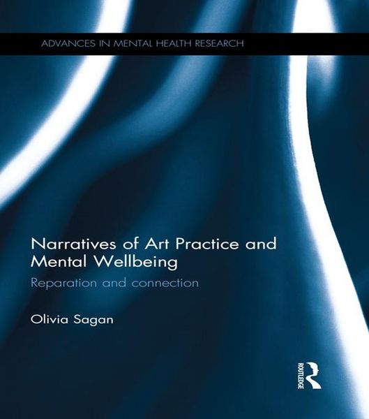 Produktbild: Narratives of Art Practice and Mental Wellbeing