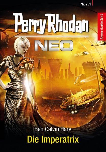 Produktbild: Perry Rhodan Neo 261: Die Imperatrix