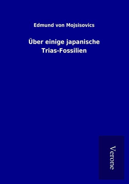 Produktbild: &Uuml;ber einige japanische Trias-Fossilien