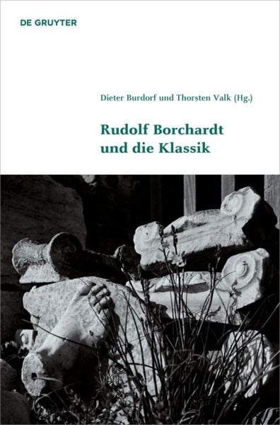 Produktbild: Rudolf Borchardt und die Klassik