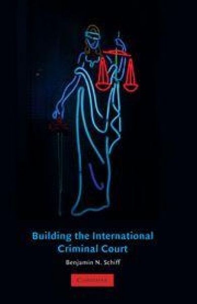 Produktbild: Building the International Criminal Court