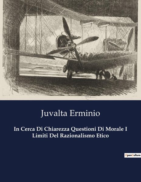 Produktbild: In Cerca Di Chiarezza Questioni Di Morale I Limiti Del Razionalismo Etico