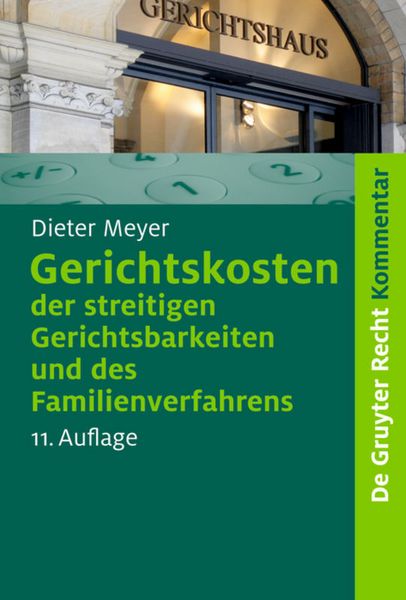 Produktbild: Gerichtskosten der streitigen Gerichtsbarkeiten und des Familienverfahrens