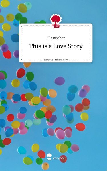 Produktbild: This is a Love Story. Life is a Story - story.one