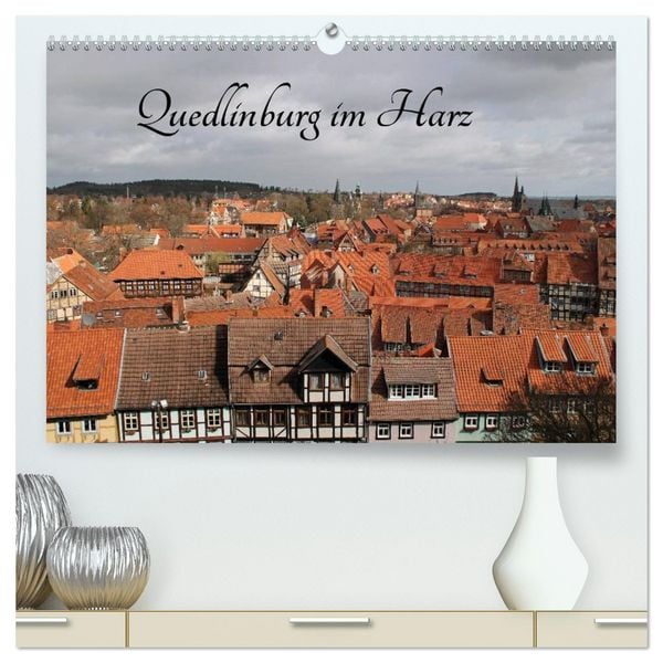 Produktbild: Quedlinburg im Harz (hochwertiger Premium Wandkalender 2026 DIN A2 quer), Kunstdruck in Hochglanz