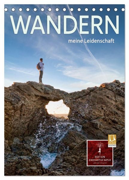 Wandern - meine Leidenschaft (Tischkalender 2026 DIN A5 hoch), CALVENDO Monatskalender
