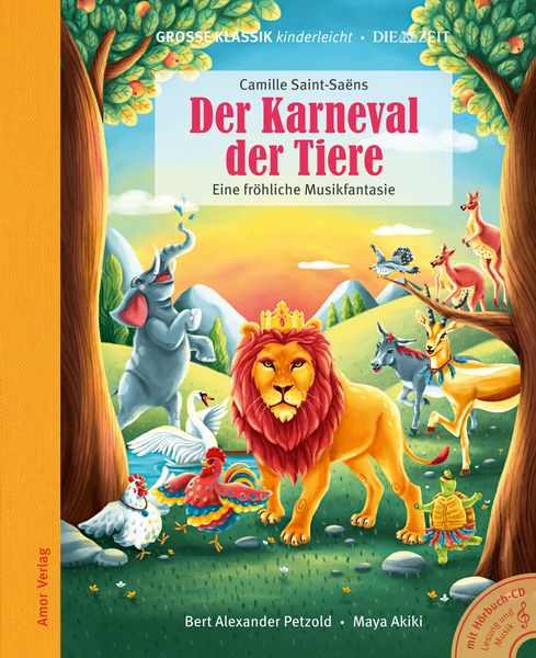 Produktbild: Der Karneval der Tiere. Eine fr&ouml;hliche Musikfantasie.
