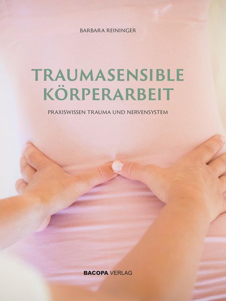 Produktbild: Traumasensible K&ouml;rperarbeit