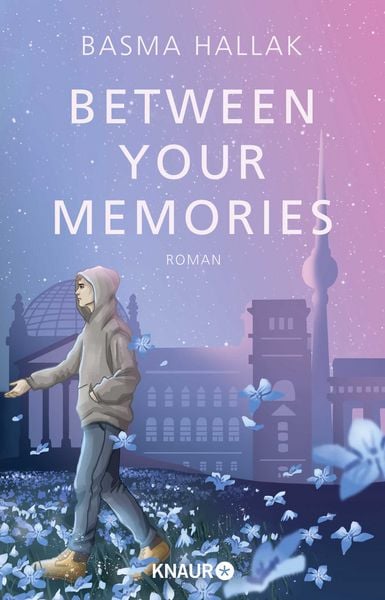 Between Your Memories, Taschenbuch von Basma Hallak, Knaur Taschenbuch, 978-3-426-44661-4