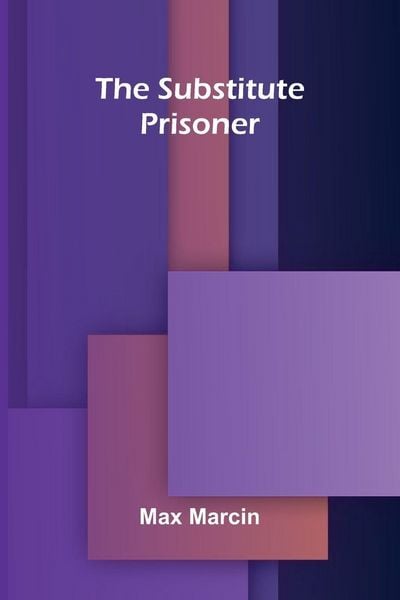 Produktbild: The Substitute Prisoner