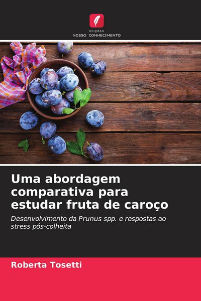 Produktbild: Uma abordagem comparativa para estudar fruta de caro&ccedil;o