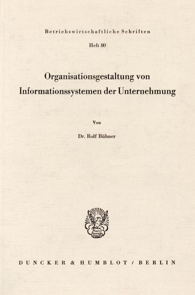 Produktbild: Organisationsgestaltung von Informationssystemen der Unternehmung.