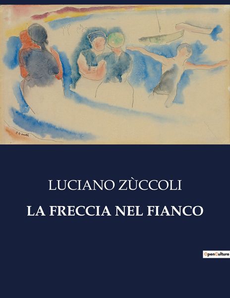 Produktbild: La Freccia Nel Fianco