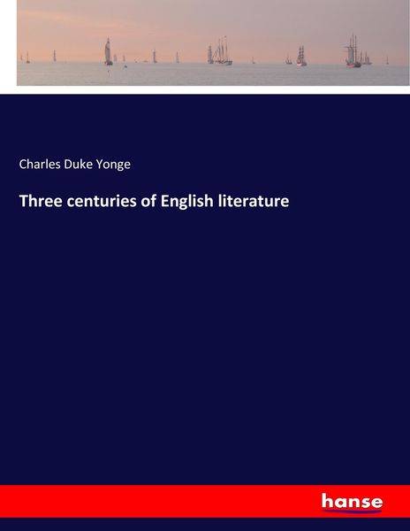 Produktbild: Three centuries of English literature