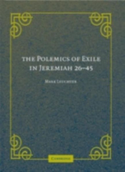 Produktbild: Polemics of Exile in Jeremiah 26-45