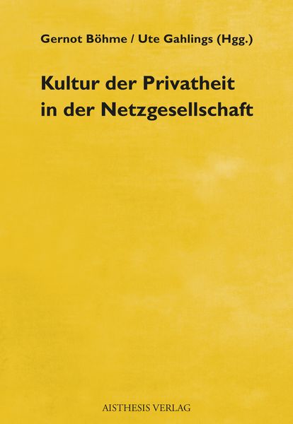 Produktbild: Kultur der Privatheit in der Netzgesellschaft