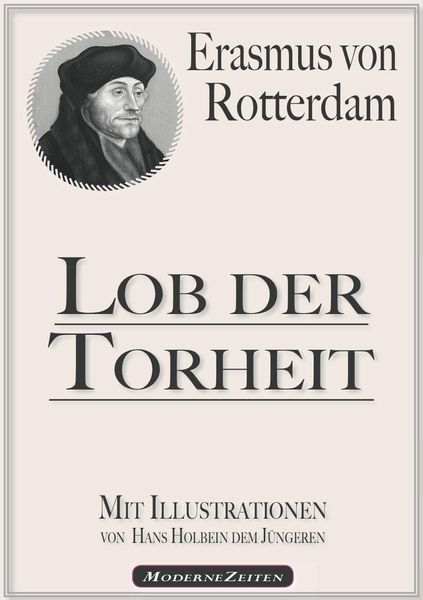 Produktbild: Erasmus von Rotterdam: Lob der Torheit (Illustriert)