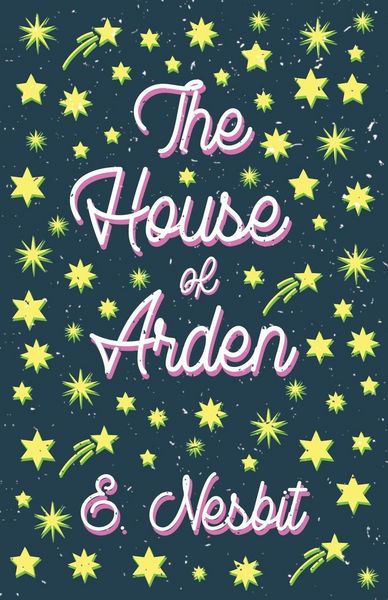 Produktbild: The House of Arden;A Story for Children