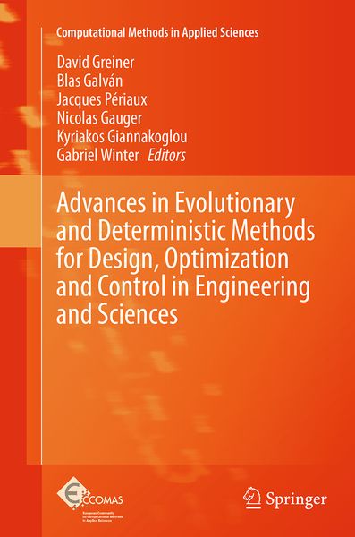 Produktbild: Advances in Evolutionary and Deterministic Methods for Design, Optimization and Control in Engineering and Sciences