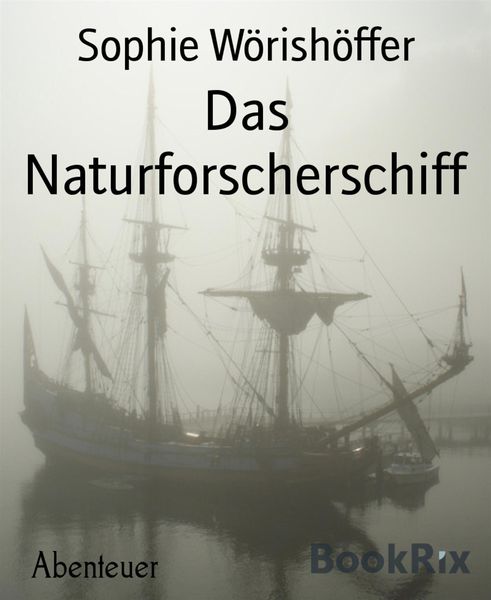Produktbild: Das Naturforscherschiff