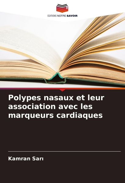 Produktbild: Polypes nasaux et leur association avec les marqueurs cardiaques