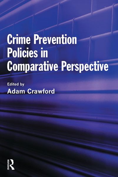Produktbild: Crime Prevention Policies in Comparative Perspective