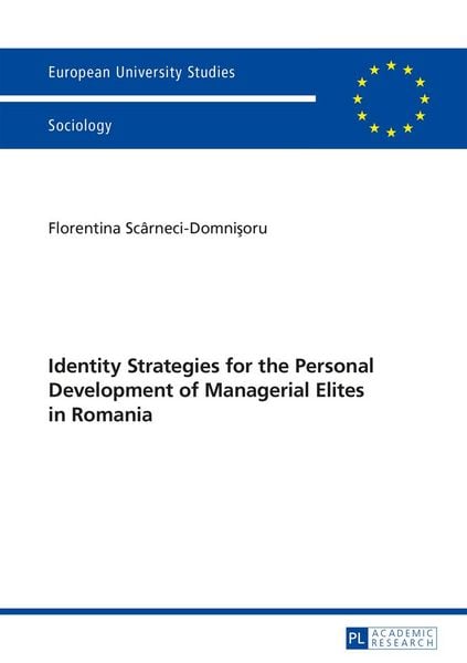 Produktbild: Identity Strategies for the Personal Development of Managerial Elites in Romania