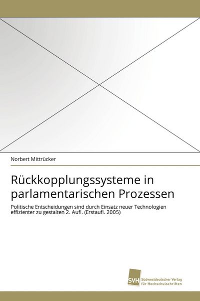 Produktbild: R&uuml;ckkopplungssysteme in parlamentarischen Prozessen