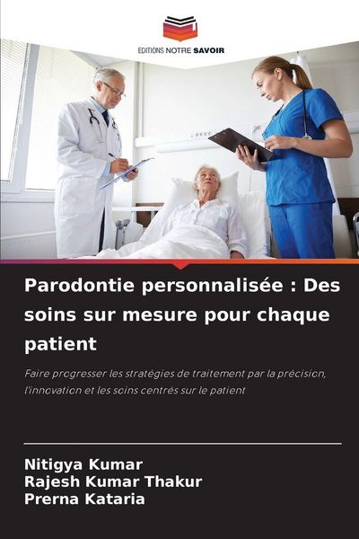 Produktbild: Parodontie personnalis&eacute;e : Des soins sur mesure pour chaque patient