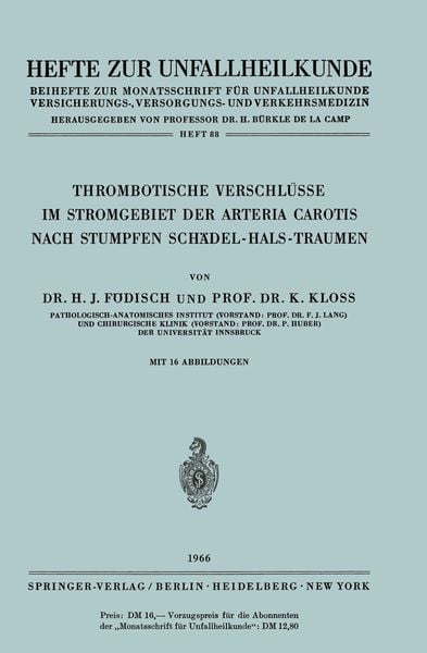 Produktbild: Thrombotische Verschl&uuml;sse im Stromgebiet der Arteria Carotis Nach Stumpfen Sch&auml;del-Hals-Traumen