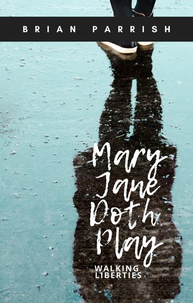 Produktbild: Mary Jane Doth Play: Walking Liberties