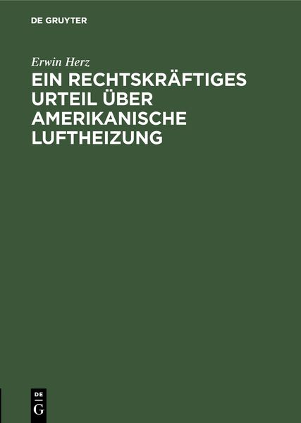Produktbild: Ein rechtskr&auml;ftiges Urteil &uuml;ber Amerikanische Luftheizung