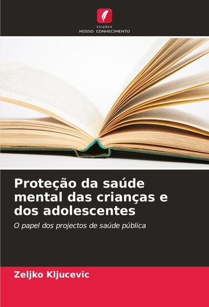 Produktbild: Prote&ccedil;&atilde;o da sa&uacute;de mental das crian&ccedil;as e dos adolescentes