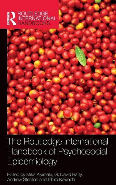 Produktbild: The Routledge International Handbook of Psychosocial Epidemiology
