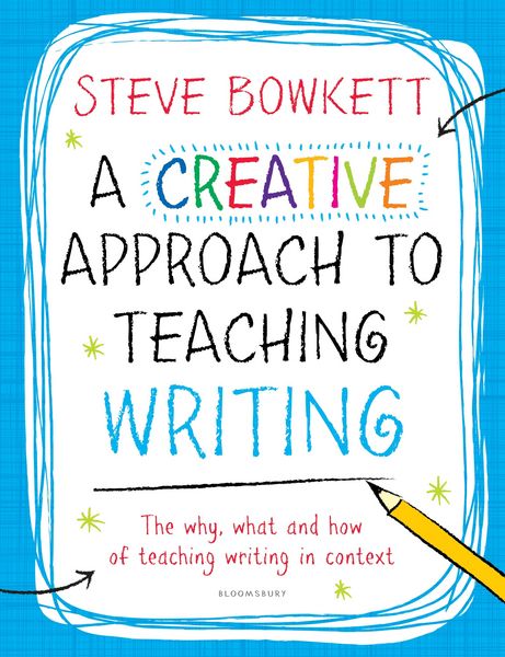 Produktbild: A Creative Approach to Teaching Writing