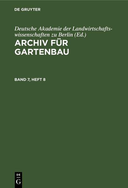 Produktbild: Archiv f&uuml;r Gartenbau. Band 7, Heft 8