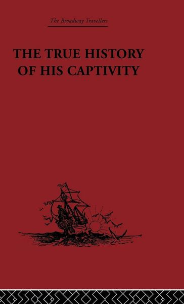 Produktbild: The True History of his Captivity 1557