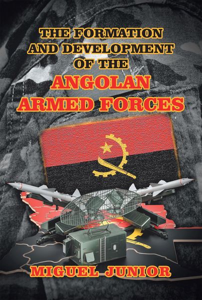 Produktbild: The Formation and Development of the Angolan Armed Forces