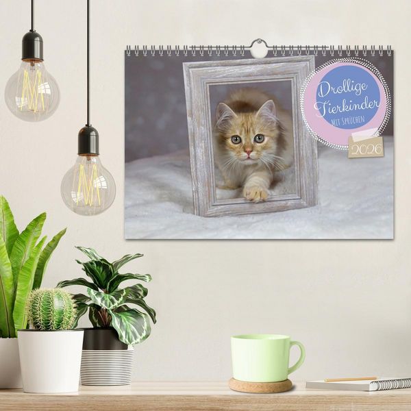 Produktbild: Drollige Tierkinder Mit Spr&uuml;chen (Wandkalender 2026 DIN A4 quer), CALVENDO Monatskalender