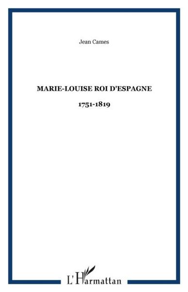 Produktbild: Marie-louise roi d'espagne 1751-1819