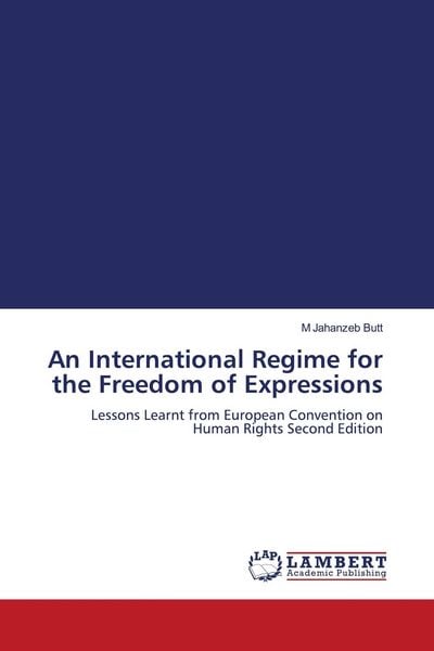 Produktbild: An International Regime for the Freedom of Expressions