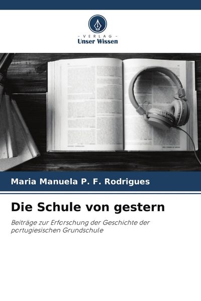 Produktbild: Die Schule von gestern