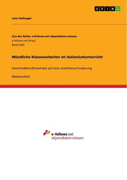 Mündliche Klassenarbeiten im Italienischunterricht, Taschenbuch von Julia Hollnagel, GRIN, 9783346001252