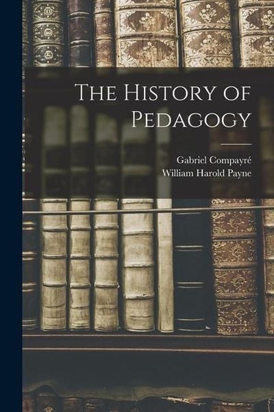 Produktbild: The History of Pedagogy